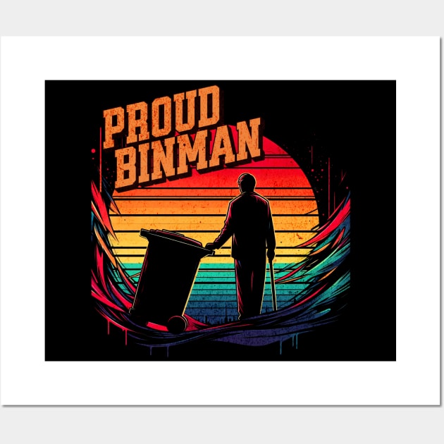 Proud Binman Untold Heroes Design Wall Art by Miami Neon Designs